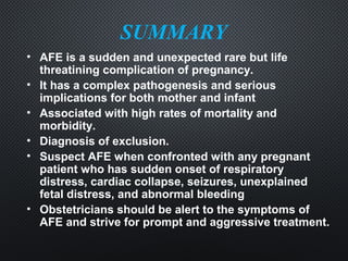 Amniotic Fluid Embolism [AFE] Approach to Management | PPT