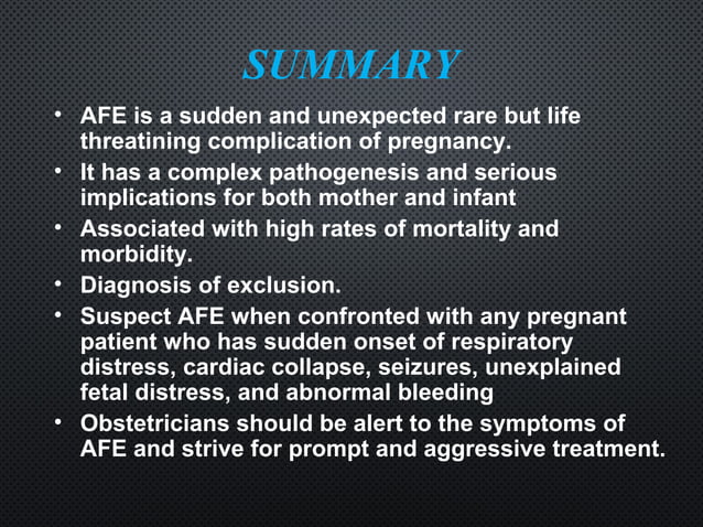 Amniotic Fluid Embolism [AFE] Approach to Management | PPT