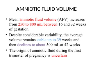 AMNIOTIC FLUID VOLUME during preganacy.pptx