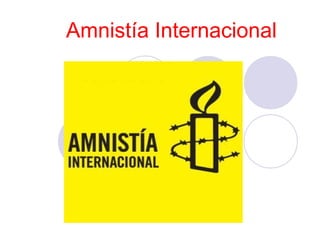Amnistía Internacional
 