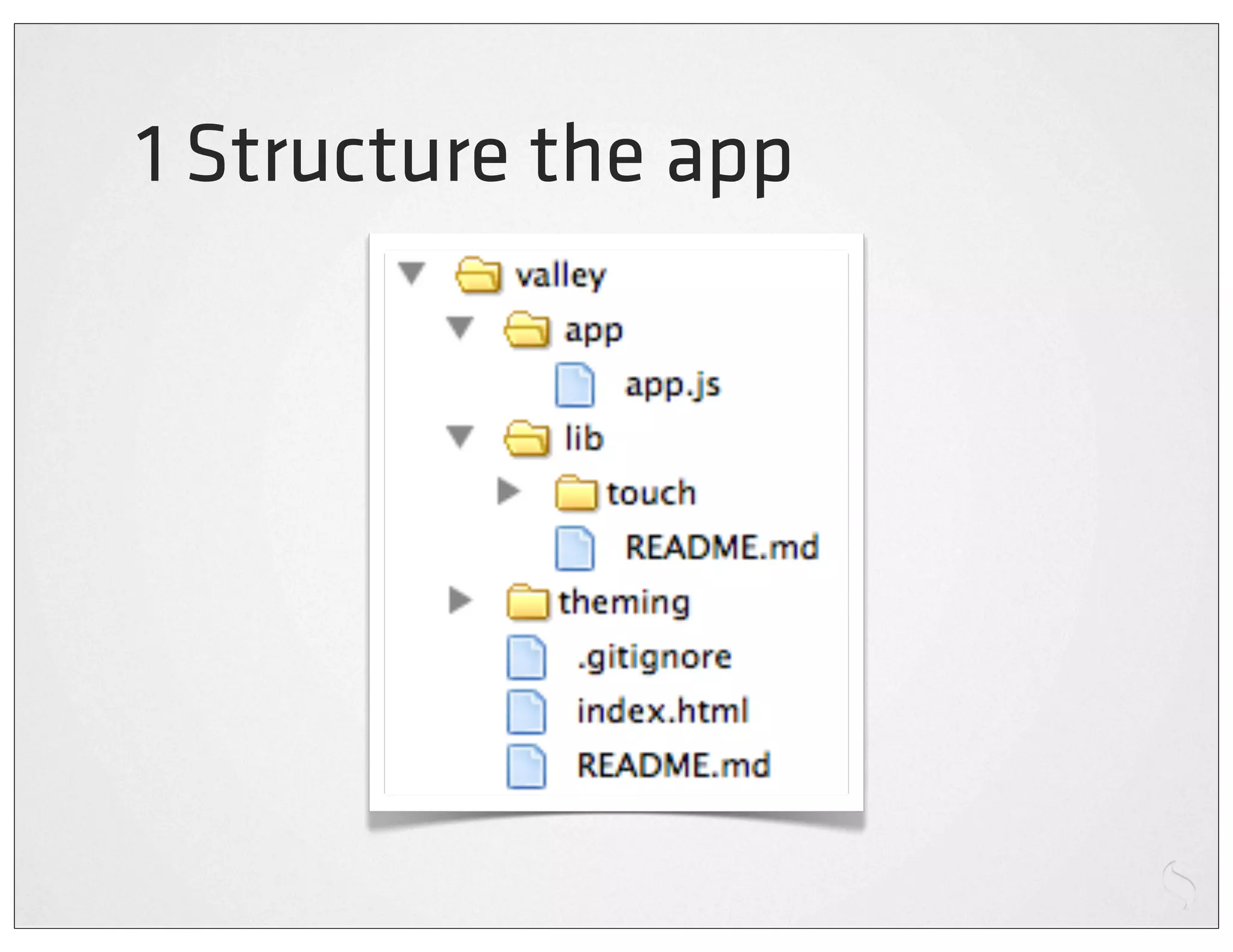 1 Structure the app
 