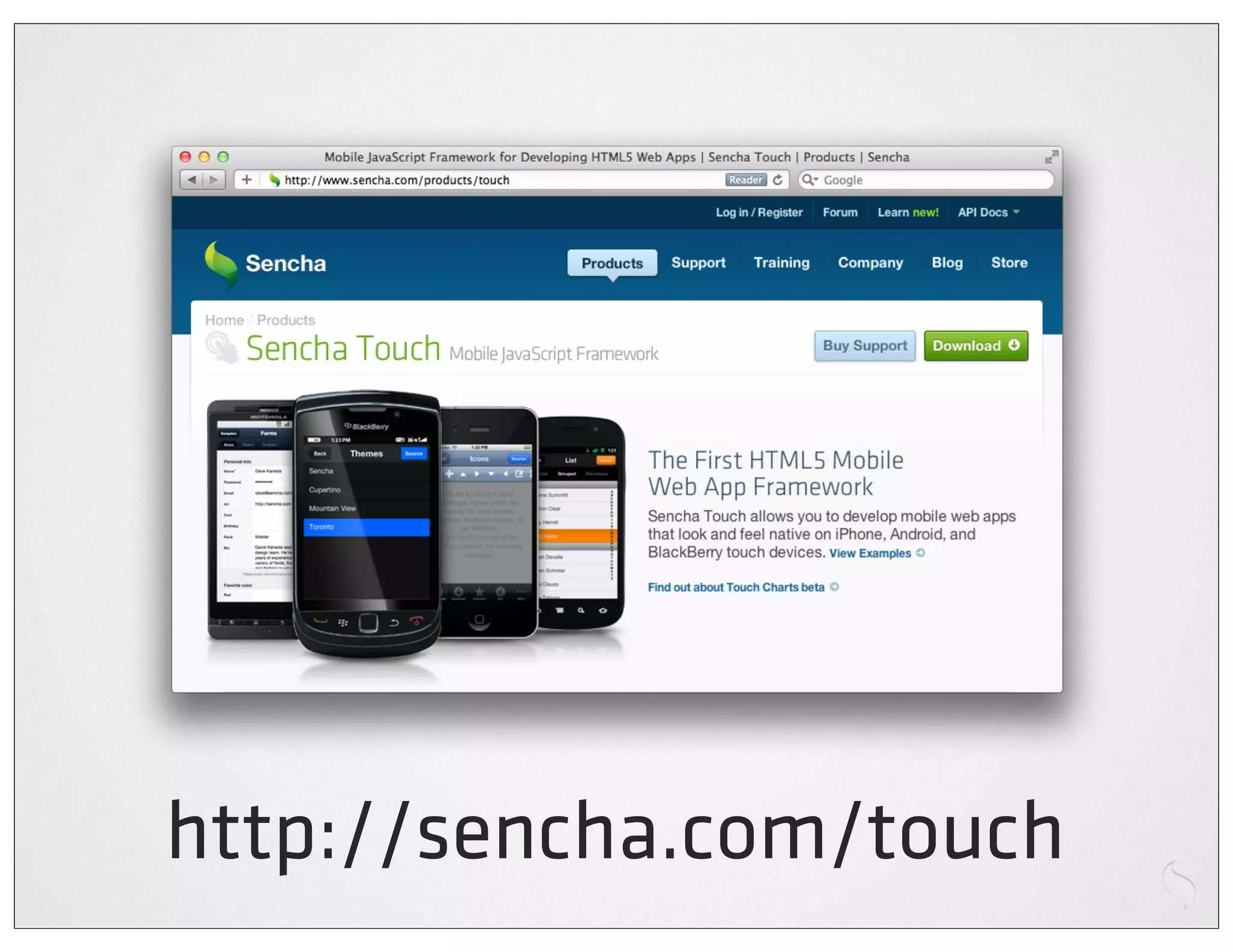 http://sencha.com/touch
 