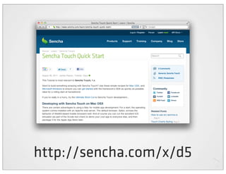 http://sencha.com/x/d5
 