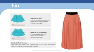 Fio
Docente responsável: Carolina Domingues
 