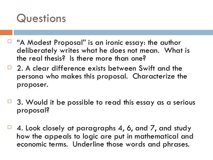 What is the thesis of a modest proposal