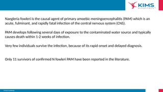 Pam Infection Amoebic Meningoencephalitis: Diagnosis, Epidemiology, and Impact | PPTX