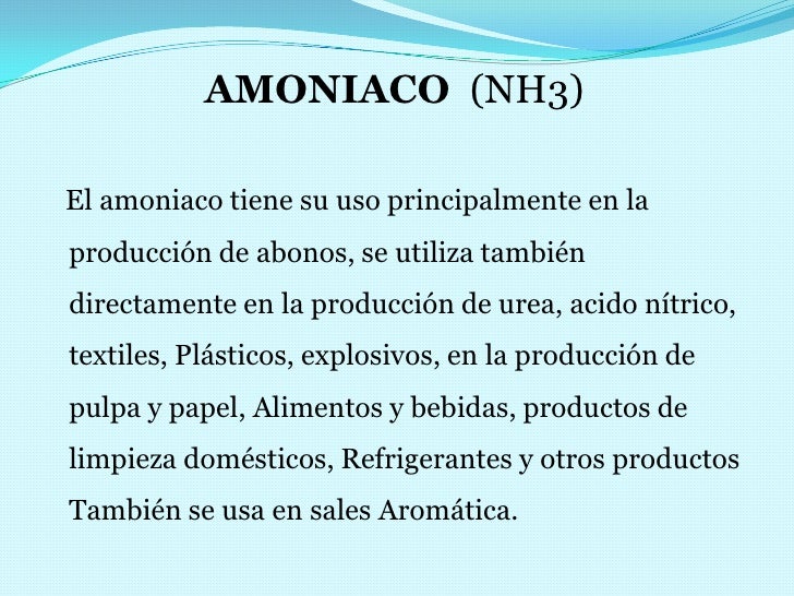 Amoniaco (nh3) Amoniaco (nh3)