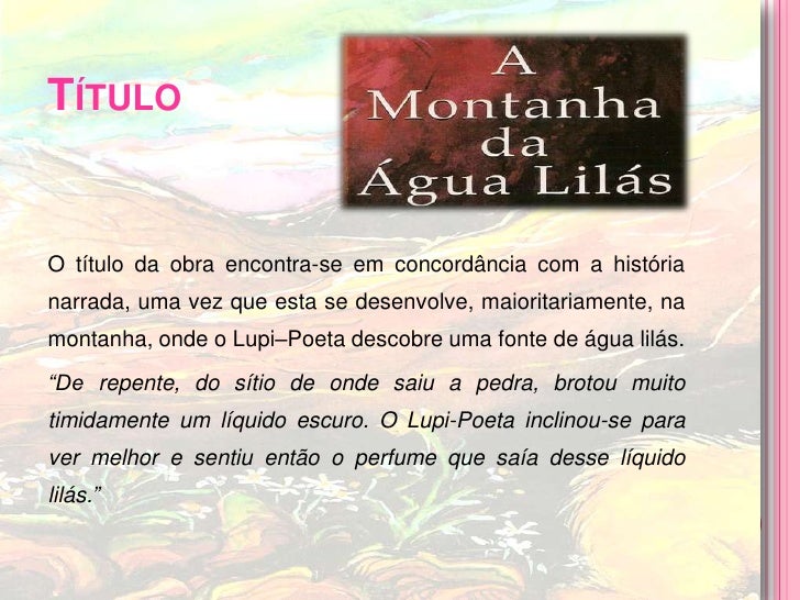 Resumo Do Livro A Montanha Da água Lilás