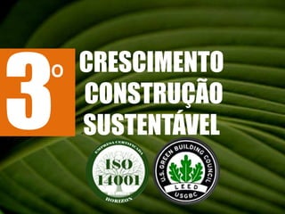 3CRESCIMENTO CONSTRUÇÃOSUSTENTÁVEL º