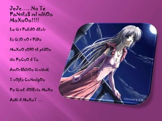 JeJe…. No Te PaNtEsSmInIñOoMoXoOo!!!!Lo Q t PuEdOdEcIrEs Q iOnO t PiDoMuXoOsOlOtEpIdOoUn PoCoO d Tu AmOrShItOo Q nUnKT nOjEsCoNmIgOoPo Q mEdOlErIaMuXoAsHi d MuXoT …