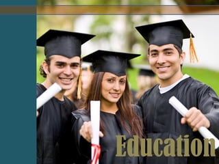 Education