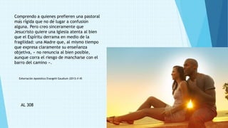 AMORIS LAETITIA esp. capítulo 8 extractos