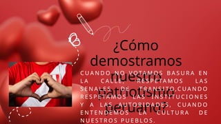 El Amor por la Patria y el Patriotismo Peruano: Valores y Prácticas | PPTX