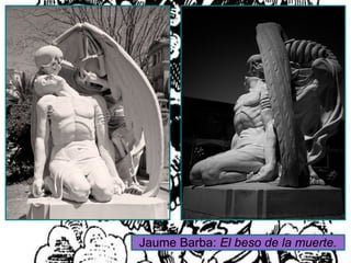 Jaume Barba: El beso de la muerte.