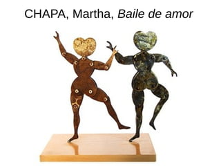 CHAPA, Martha, Baile de amor
 