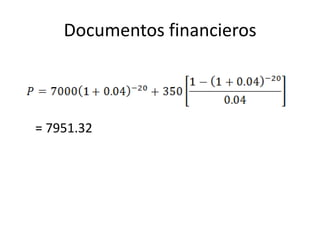 Documentos financieros
= 7951.32
 