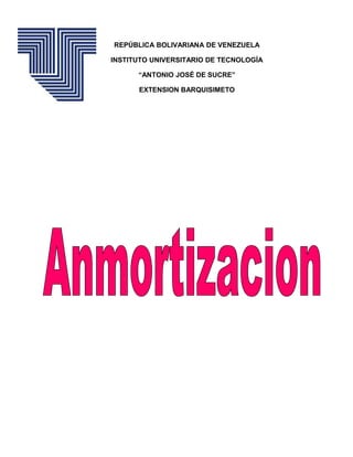 REPÚBLICA BOLIVARIANA DE VENEZUELA
INSTITUTO UNIVERSITARIO DE TECNOLOGÍA
“ANTONIO JOSÉ DE SUCRE”
EXTENSION BARQUISIMETO
 