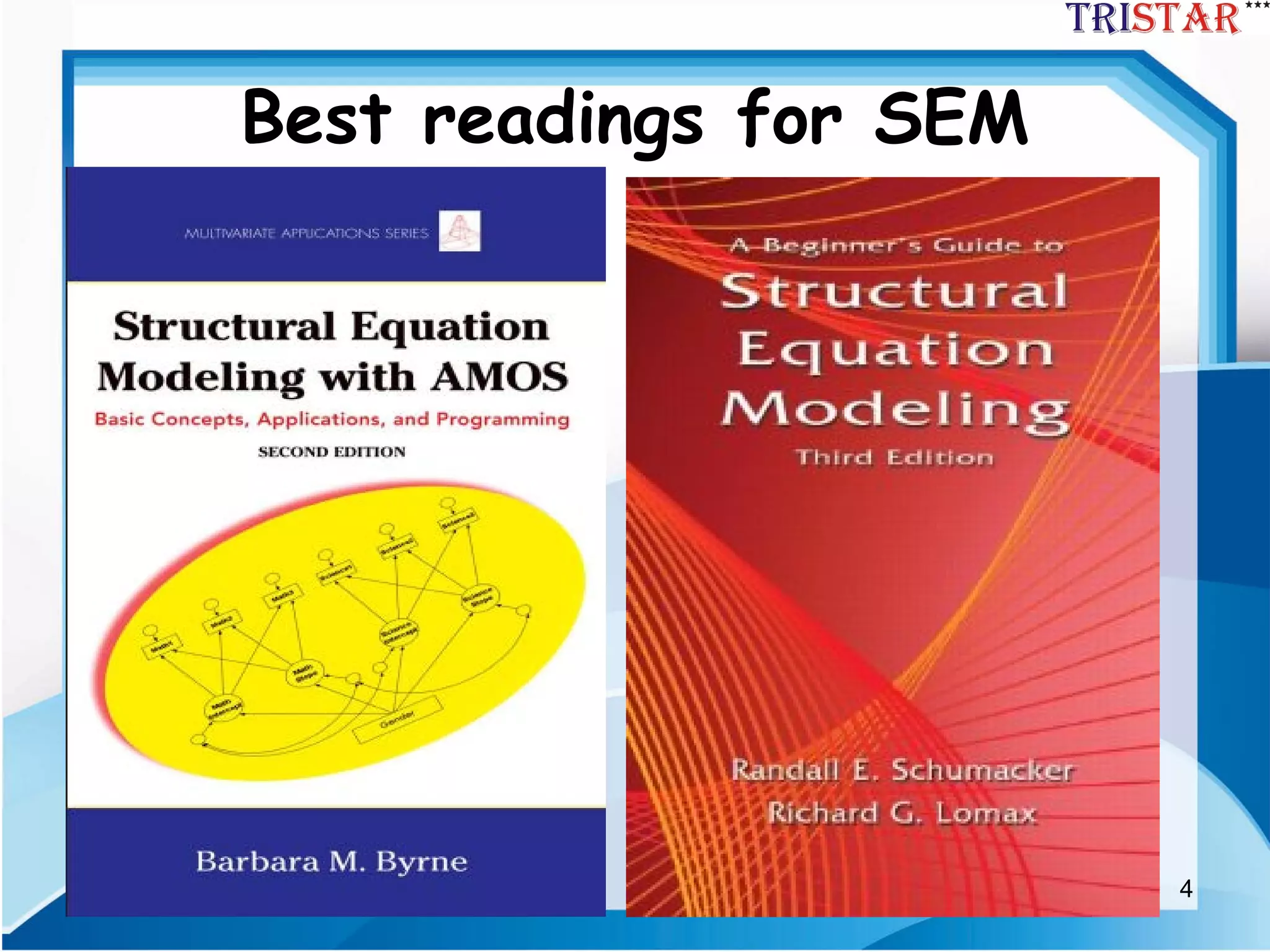 4
Best readings for SEM
 