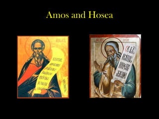 Amos and Hosea 