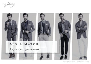 A R C U SA m o s
M I X & M AT C H
 