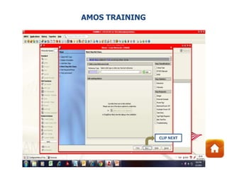 CLIP NEXT
AMOS TRAINING
 