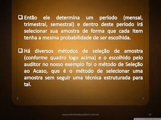 www.checklistdeauditoria.com.br 22
 