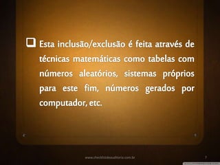 www.checklistdeauditoria.com.br 7
 