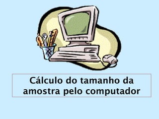 Teoria da Amostragem - Profa. Rilva - GESME