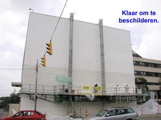 Klaar om te beschilderen. 