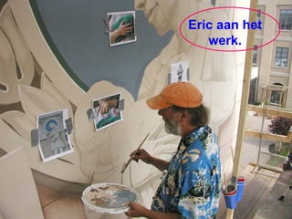 Eric aan het werk. 