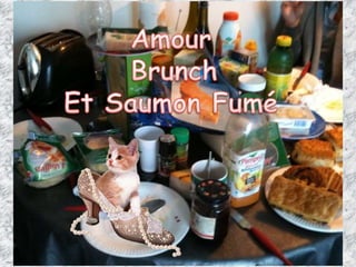 Amour Brunch Et Saumon Fumé