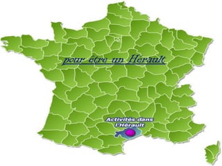 pour être un Hérault
 