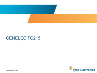 CENELEC TC215 