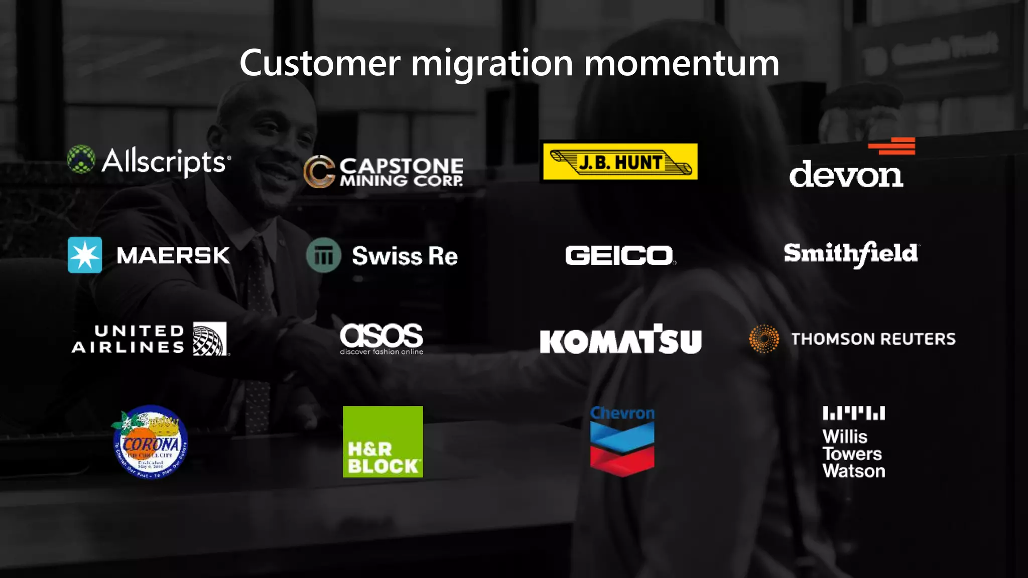 Customer migration momentum
 