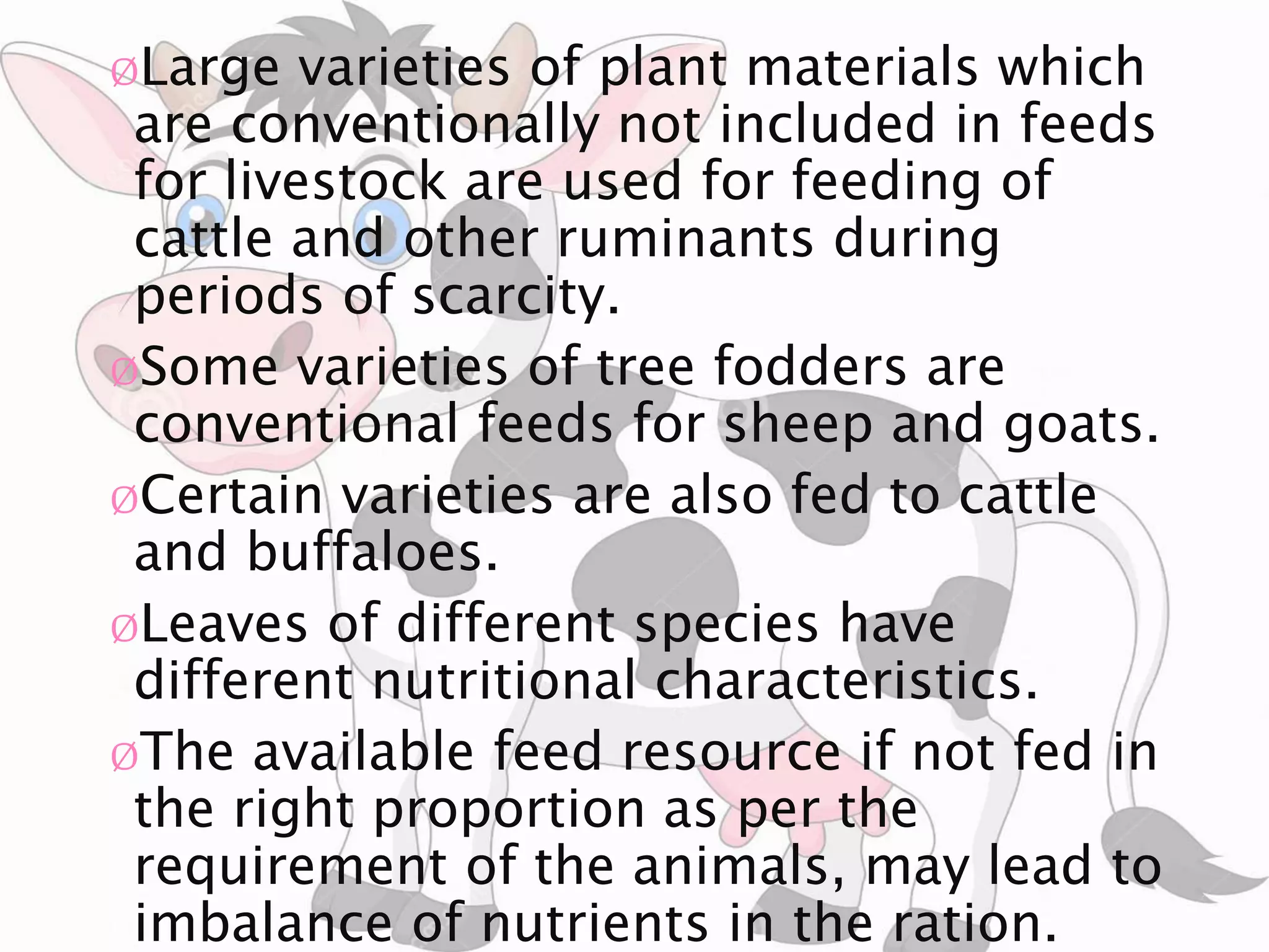 Importance of Tree Fodders for Livestock Rearing and their Nutritive ...