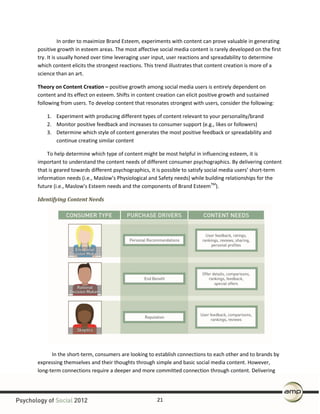 In  order  to  maximize  Brand  Esteem,  experiments  with  content  can  prove  valuable  in  generating  
positive  grow...