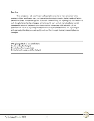 Overview  

         Once  considered  a  fad,  social  media  has  become  the  epicenter  of  
experience.  Many  social...