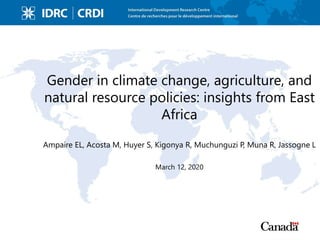 Gender in climate change, agriculture, and natural resource policies: insights from East Africa