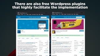 #ampsuccess by @aleyda from @orainti at #searchcamp
There are also free Wordpress plugins  
that highly facilitate the imp...
