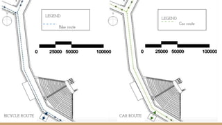 BICYCLE ROUTE
LEGEND
Bike route
LEGEND
Car route
CAR ROUTE
 