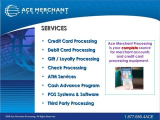 Ace Merchant Processing Intro | PPS