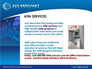 Ace Merchant Processing Intro | PPS
