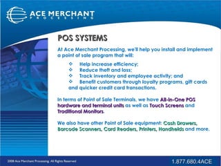 Ace Merchant Processing Intro | PPS