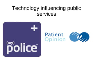 Technology influencing public services 