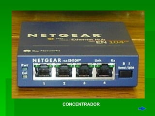 CONCENTRADOR 