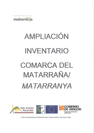Ampliación del inventario de patrimonio de la comarca Matarraña