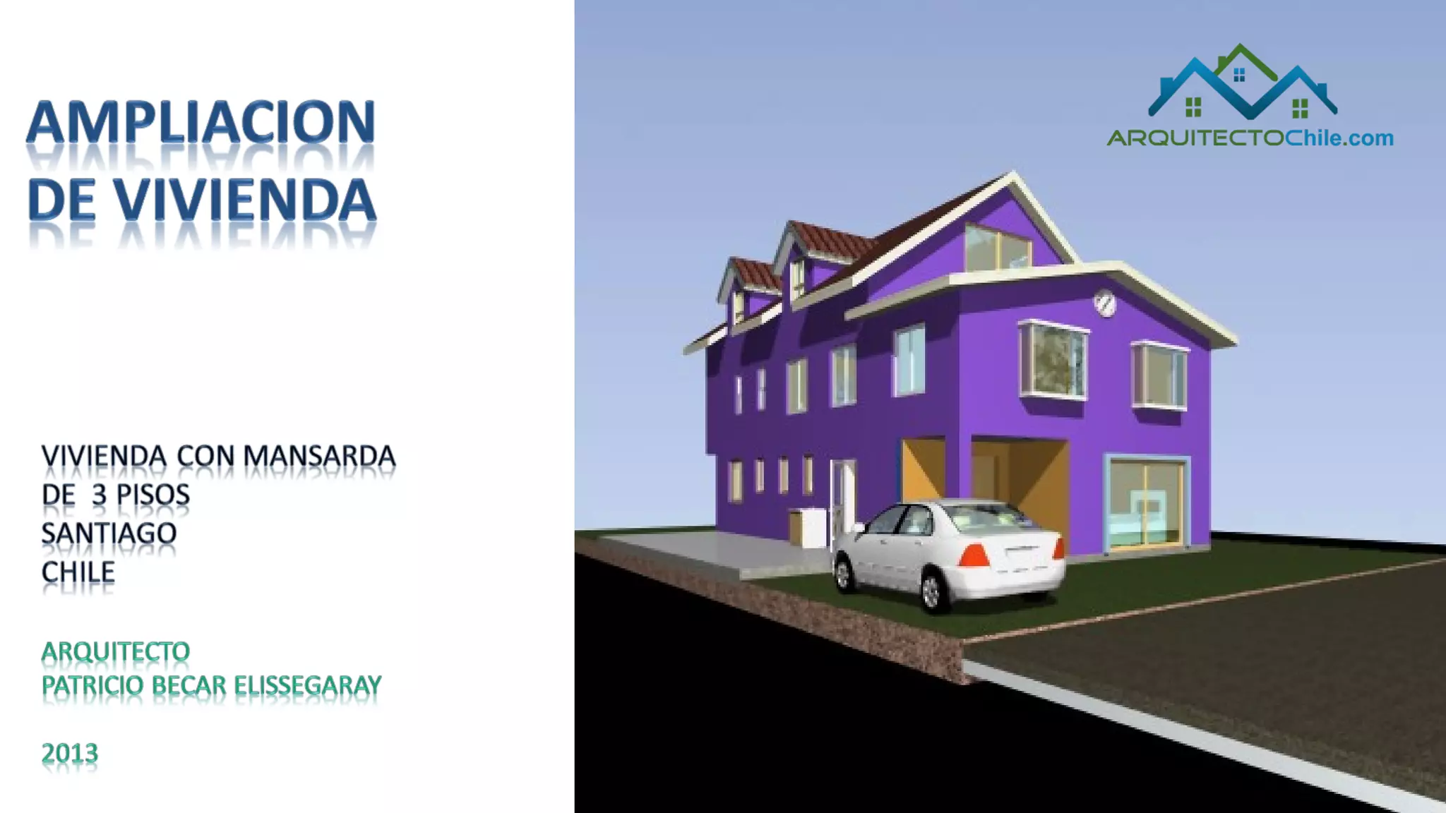 Ampliaciones de Casas - 3 pisos