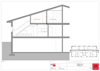 3,55

2,58

1,60

4.XEHETASUNA

2,62

6.XEHETASUNA

3,31
2,84

3,24

oharrak:

PROIEKTUA

FORJATUA ETA ESKAILERAREN GAUZATZEA

eragilea:

data:

JOXERRA ARRUE

2012KO MARTXOA

eskala
1/50

09

 