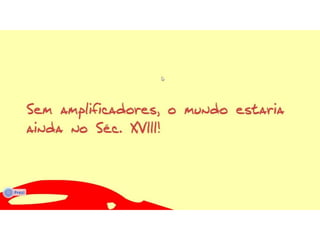 Amplificadores – aula 01