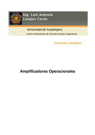 Electrónica Analógica




Amplificadores Operacionales
 